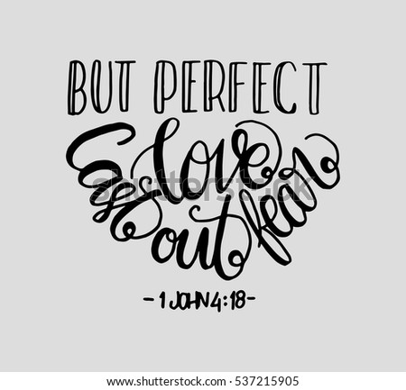 Perfect Love Cast Out Fear Bible Stock Vector Shutterstock Perfect Love Cast Out Fear Bible Stock Vector Shutterstock