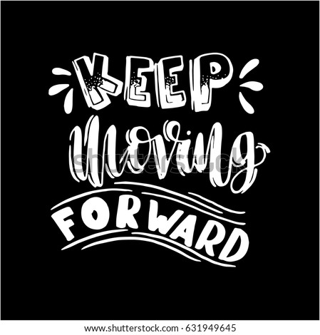 Keep Moving Forward Uppercase Font On Stock Vector 631949645 - Shutterstock