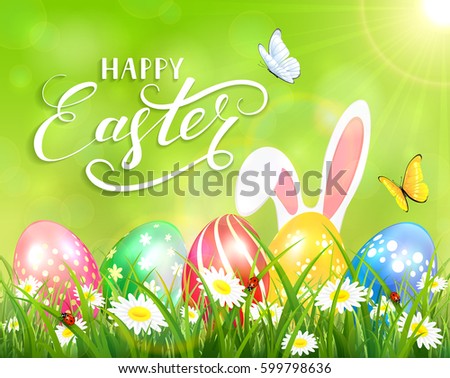 Easter theme with ears of bunny and butterflies flying above the colorful eggs in grass and flowers, green nature background with sun beams and lettering Happy Easter, illustration.