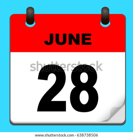 June 28 Sign Stock Images, Royalty-Free Images & Vectors | Shutterstock