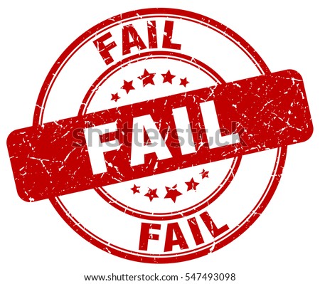 Fail Stamp Red Round Grunge Vintage Stock Vector 547493098 - Shutterstock