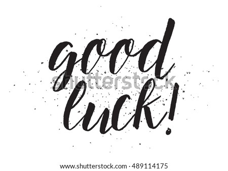 Good Luck Inscription Greeting Card Calligraphy Stock Illustration ...