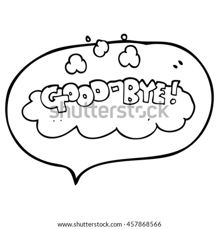 Freehand Drawn Speech Bubble Cartoon Goodbye Stock Vector 427297810 ...