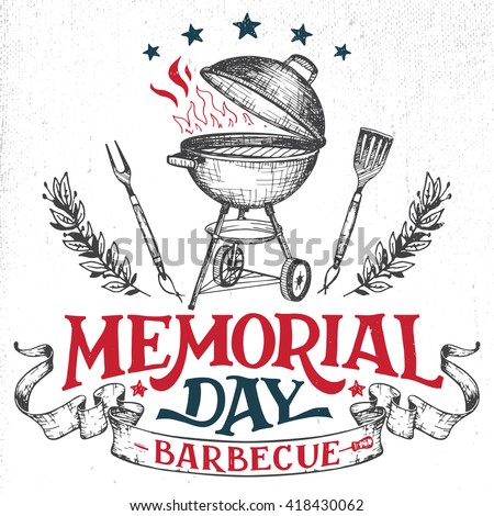 Memorial Day barbecue holiday greeting card. Hand-lettering cookout BBQ party invitation. Sketch of barbecue charcoal kettle grill with tools. Vintage typography illustration isolated on white