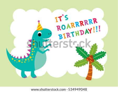 Cute Dinosaur Birthday Greeting Card Stock Vector 534949048 - Shutterstock