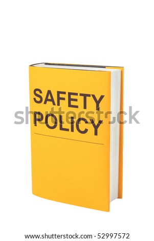 safety policy safety policy