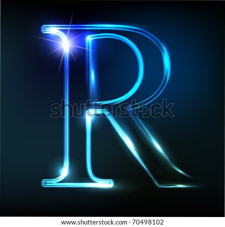 Glowing neon letter on dark background. Letter R. - stock vector