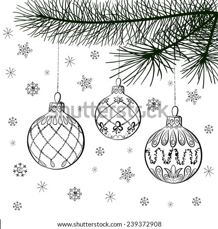 Vector Sketch Of Three Christmas Balls On Coniferous Branch Hand Draw Decorations Vector Sketch Of Three Christmas Balls On Coniferous Branch Hand Draw Decorations