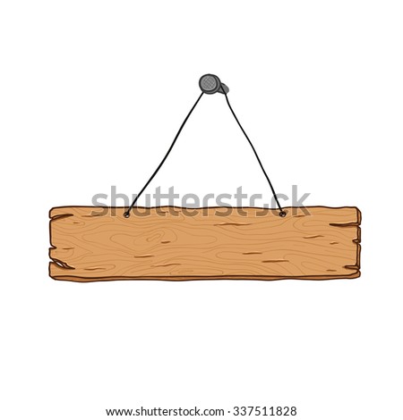 Wooden Sign Rope Hanging On Nail Stock Vector 337511828 ...