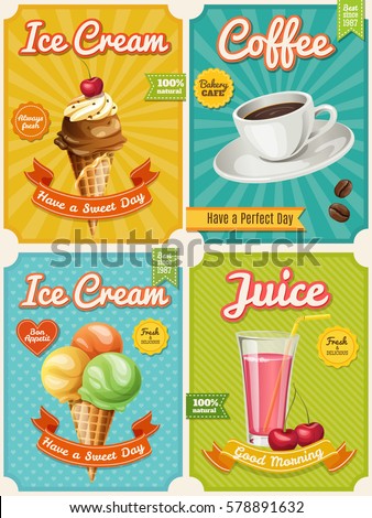 Set of four vector high detailed food posters. Ice Cream, Juice, Cupcake, Coffee.Cool typography elements. Useful for cafe or bistro or restaurant advertisement.