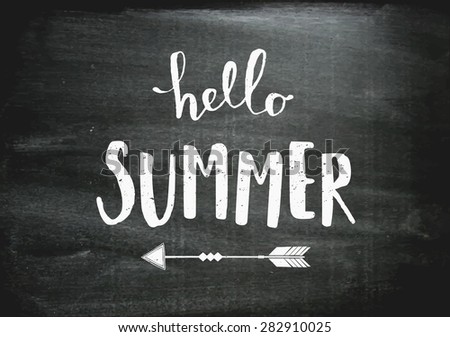 Chalkboard Style Typographic Design Hello Summer Stock Vector ...