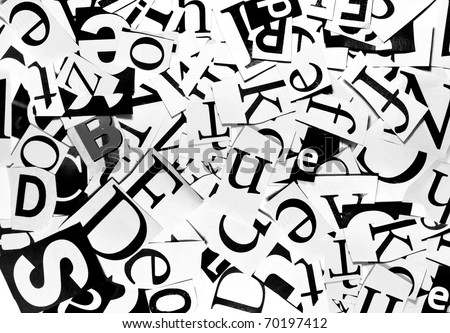 Black And White Background With Letters Cut From Newspaper Black And White Background With Letters Cut From Newspaper