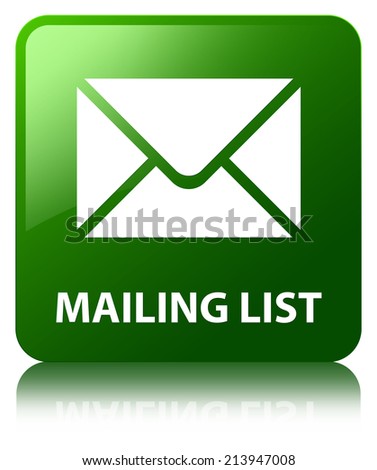 Mailing list glossy green reflected square button