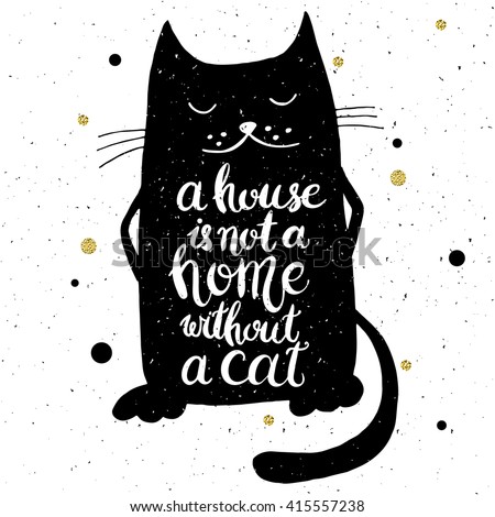 Download House Not Home Without Cat Hand Stock Vector 415557238 ...