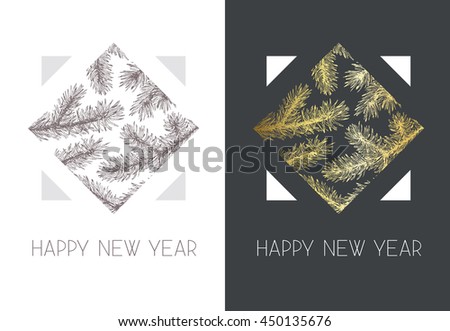 Geometrical vector postcard, greeting card with hand drawn spruce branches, words "Happy New Year"
