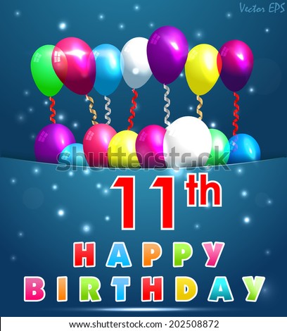 11th Birthday Stock Images, Royalty-Free Images & Vectors 