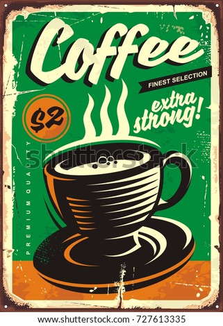 Coffee Vintage Tin Sign Coffee Cup Stock Vector 727613335 