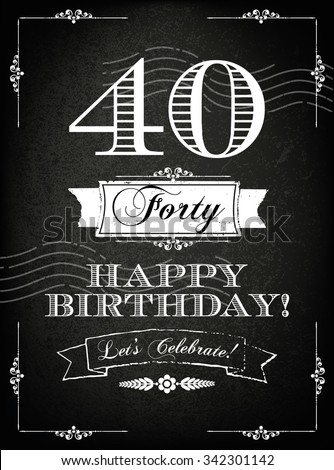 stock vector vintage years happy birthday card with grunge background and chalk designs vector illustration 342301142