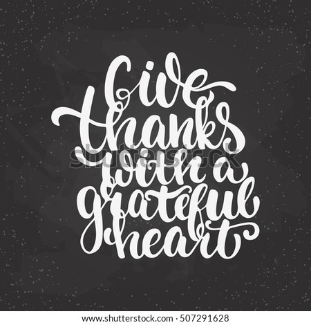 Give Thanks Grateful Heart Thanksgiving Day Stock Vector 507291628 ...