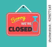 sorry we are closed front door... | Shutterstock .eps vector #429877165