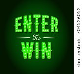 enter to win raster sign | Shutterstock . vector #704526052