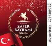 30 August Zafer Bayrami Victory ...