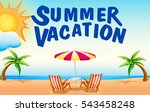 summer vacation on the beach... | Shutterstock .eps vector #543458248