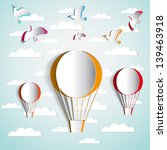 three paper hot air balloons in ... | Shutterstock .eps vector #139463918
