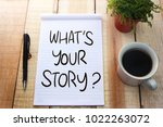 What's Your Story. Motivational ...