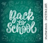 lettering back to school on... | Shutterstock .eps vector #1425561185