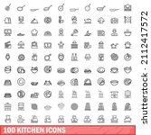100 kitchen icons set. outline... | Shutterstock .eps vector #2112417572