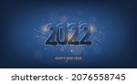 happy new year 2022 background. ... | Shutterstock .eps vector #2076558745