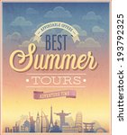 Summer Tours Poster. Vector...