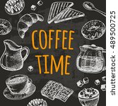 coffee time card with elements... | Shutterstock .eps vector #489500725
