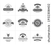 butcher shop logos set vector... | Shutterstock .eps vector #1932308402