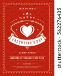 happy valentines day party... | Shutterstock .eps vector #562276435