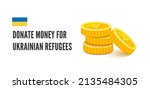 donate to help ukraine concept. ... | Shutterstock .eps vector #2135484305