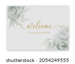 welcome to our beginning  ... | Shutterstock .eps vector #2054249555