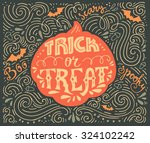 trick or treat inspirational... | Shutterstock .eps vector #324102242