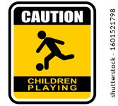 Caution  Children Playing  Sign ...