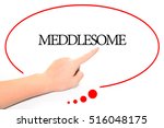 Small photo of Hand writing MEDDLESOME with the abstract background. The word MEDDLESOME represent the meaning of word as concept in stock photo.