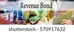 Small photo of Revenue Bond - Hand writing word to represent the meaning of financial word as concept. A word Revenue Bond is a part of Investment&Wealth management in stock photo.