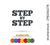 step by step sign icon.... | Shutterstock .eps vector #298206278