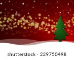 christmas tree background... | Shutterstock . vector #229750498