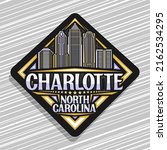Vector logo for Charlotte, black rhombus road sign with simple illustration of famous charlotte city scape on dusk sky background, decorative refrigerator magnet with words charlotte, north carolina