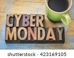 Cyber Monday - internet holiday shopping - text in vintage letterpress wood type with a cup of coffee