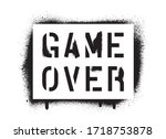 isolated game over quote. spray ...
