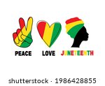 peace  love  juneteenth.... | Shutterstock .eps vector #1986428855