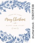 christmas card with flowers... | Shutterstock .eps vector #528059338