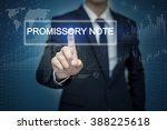 Small photo of Businessman hand touching PROMISSORY NOTE button on virtual screen
